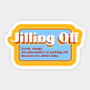 Jilling Off Sticker